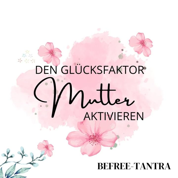 🙏🏻❤️🙏🏻❤️
Den Glücksfaktor Mutter aktivieren

https://www.befr..... - Befree Tantra Shop