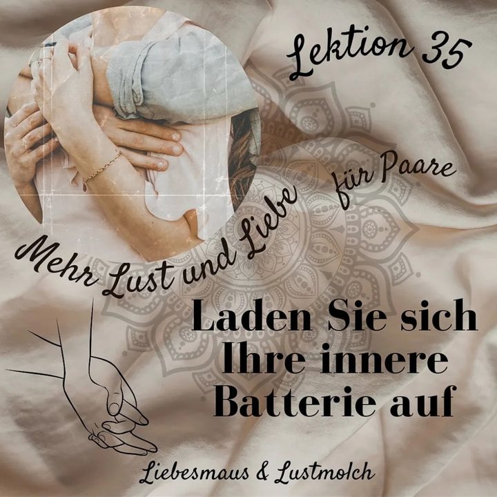 Laden Sie sich Ihre innere Batterie auf
Wenn sich Frau und Mann u..... - Befree Tantra Shop