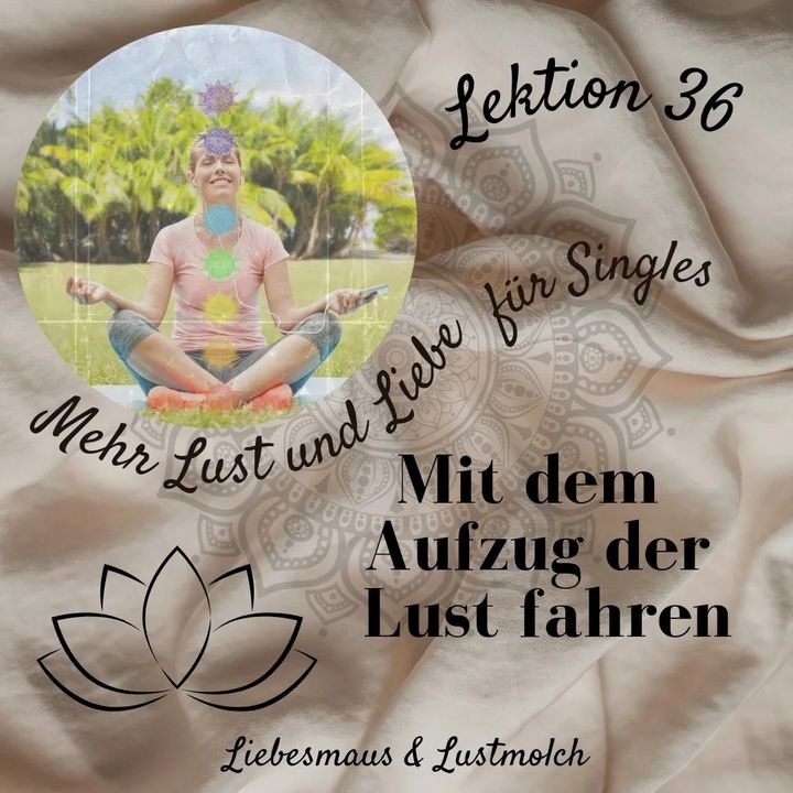 Mit dem Aufzug der Lust fahren
Jenseits des sichtbaren materielle..... - Befree Tantra Shop