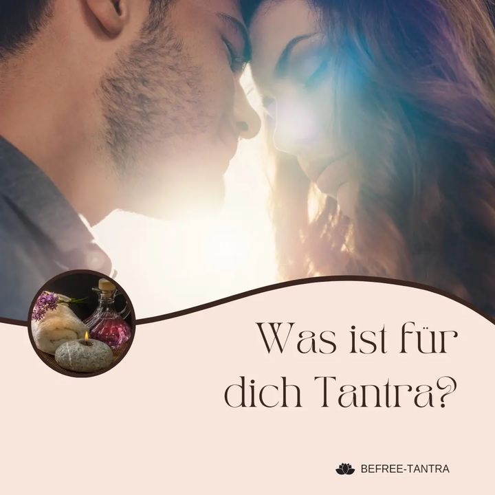 Unter Tantra wird so viel Unterschiedliches verstanden. Von Sex m..... - Befree Tantra Shop