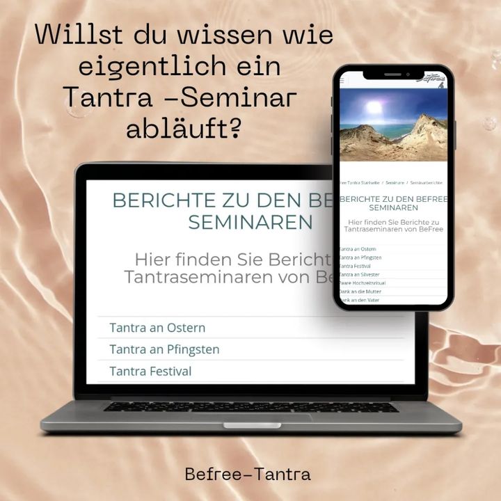 Wer noch nie dabei war, tut sich schwer mit einer Vorstellung. Vi..... - Befree Tantra Shop